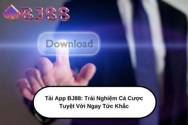 Tải App BJ88